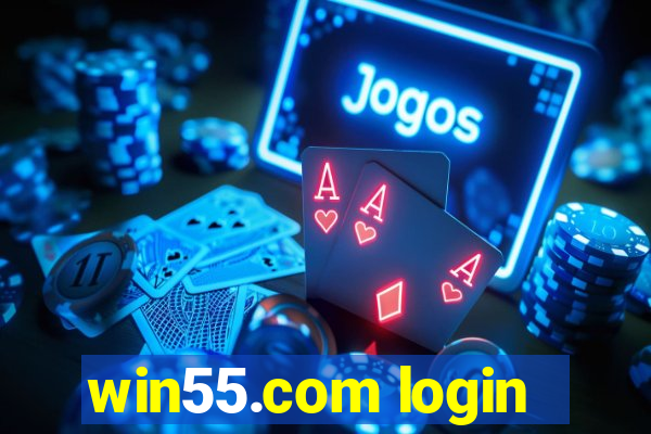 win55.com login